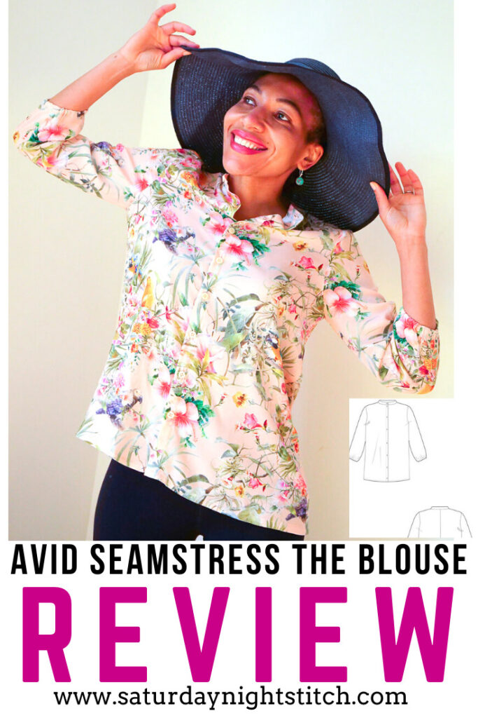 Avid Seamstress The Blouse sewing pattern review - saturday night stitch - a sewing blog