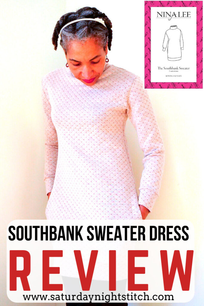 Nina Lee Southbank Sweater Dress Sewing Pattern Review - Saturday Night Stitch - a UK sewing blog