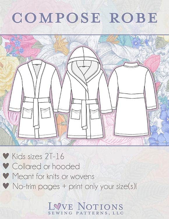 Love Notions Kids Compose Robe Sewing Pattern Review