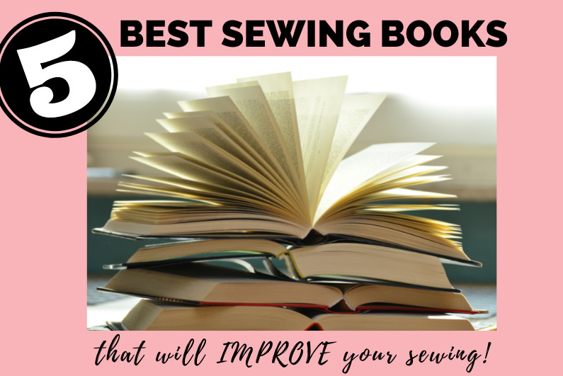 5 Best Sewing Books that Improved my Sewing Skill - saturday night stitch